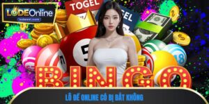 lô đề online có bị bắt không
