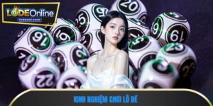 Kinh nghiệm chơi lô đề